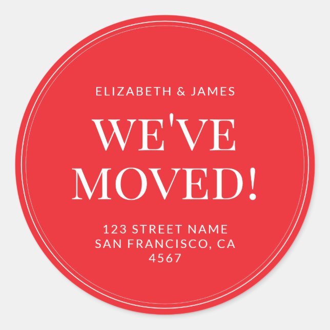 Simple Modern Typography We've Moved Classic Round Sticker (Front)
