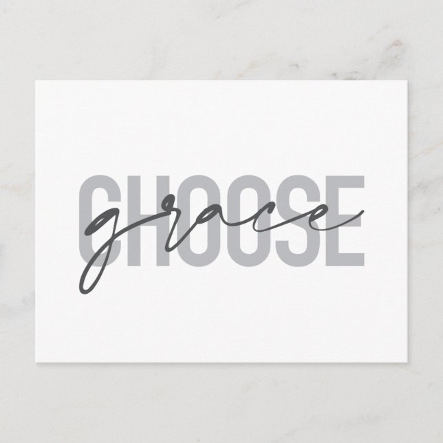 Simple, modern, urban, cool design Choose Grace Postcard (Front)