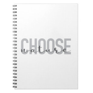 Simple, modern, urban, cool design Choose Nature Notebook