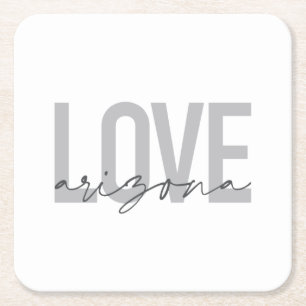 Simple, modern, urban, cool design Love Arizona Square Paper Coaster