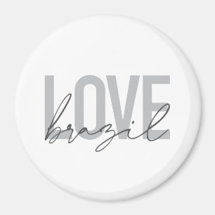 Simple, modern, urban, cool design Love Brazil Magnet