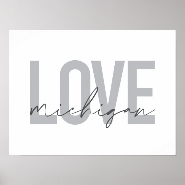 Simple, modern, urban, cool design Love Michigan Poster (Front)