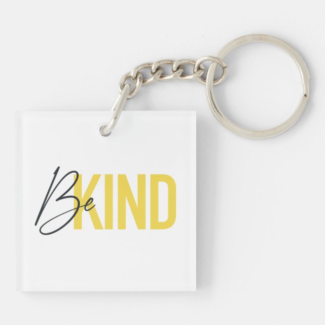 Simple, modern, urban cool vibrant design Be Kind Key Ring (Back)