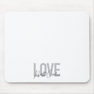 Simple, modern, urban design Love North Carolina Mouse Pad