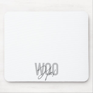Simple, modern, urban, trendy design Love Woo Hoo! Mouse Pad