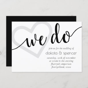 Simple Modern We Do   Black and White Heart Script Invitation