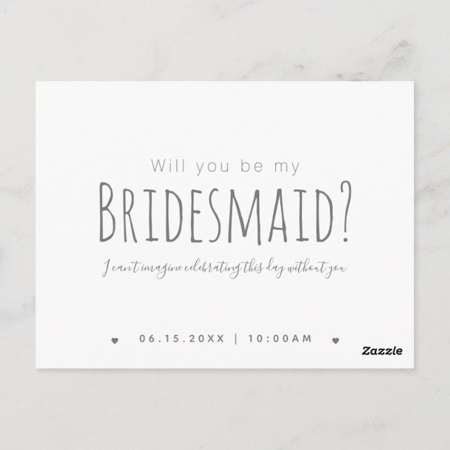 Simple Modern Will You Be My Bridesmaid Proposal Postcard (Back)