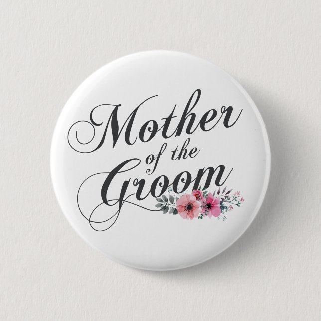 Simple Mother of the Groom Wedding | Pin Button (Front)