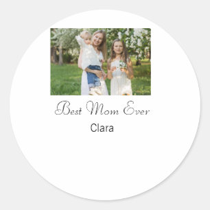 simple mothers day best mum ever add name photo te classic round sticker