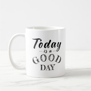 Simple Motivation Positive Note Minimalist Black Coffee Mug