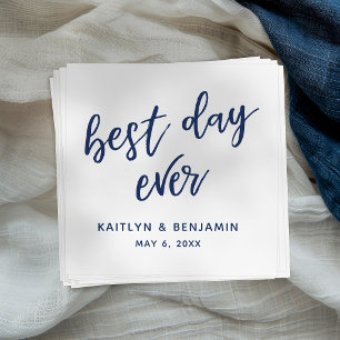 Simple Navy Handwriting Best Day Ever on White Napkin