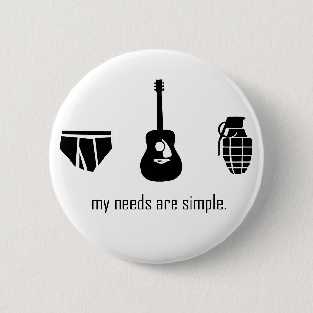 Simple Needs 6 Cm Round Badge (Front)