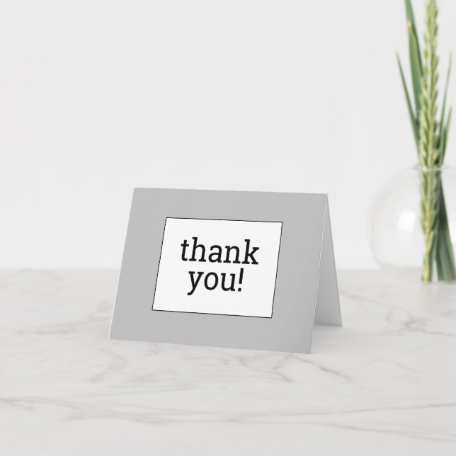 Simple, Neutral, Respectable "thank you!" Card (Front)