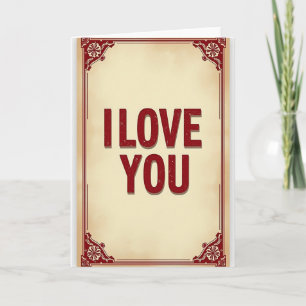 Simple Ornate Border I Love You Card