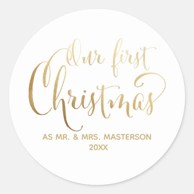 Simple Our First Christmas Newlyweds Gold White Classic Round Sticker (Front)