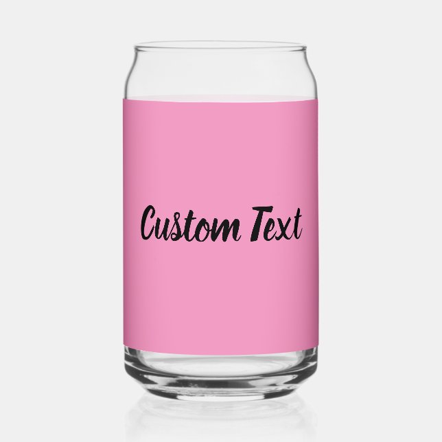 Simple Pink and Black Script Text Template Can Glass (Front)