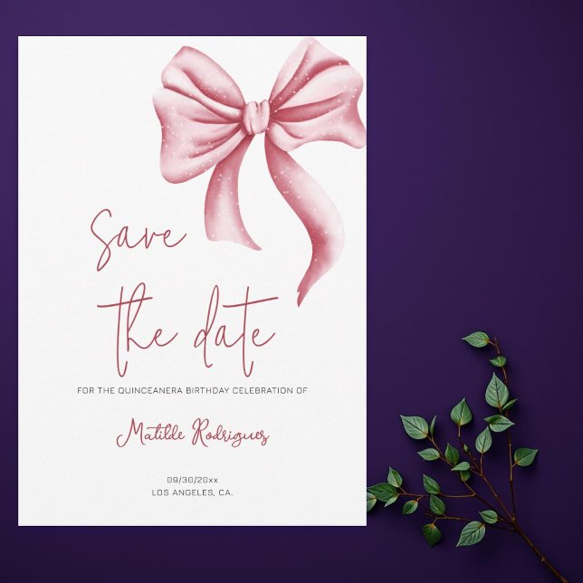 Simple Pink Bow Birthday Quinceañera Save The Date (Creator Uploaded)