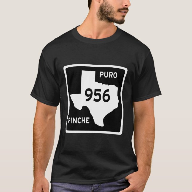 Simple Puro Che 956 Texas Road Sign T-Shirt (Front)