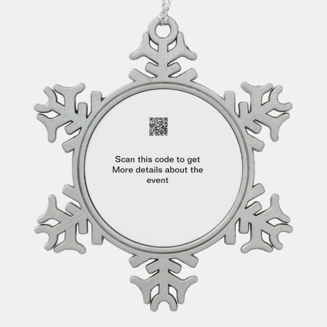 Simple Q R code scan business event template atext Snowflake Pewter Christmas Ornament (Front)