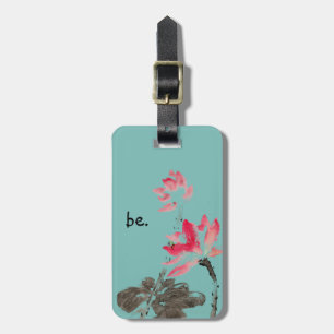 Simple Quote Contrasting Colours Floral Lotus Luggage Tag