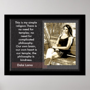 Simple religion --Dalai Lama Poster