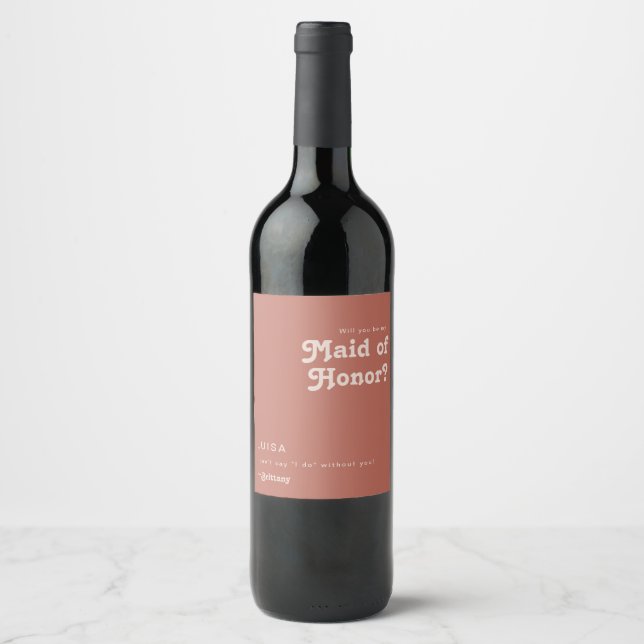 Simple Retro | Old Rose Maid Of Honour Proposal Wine Label (Front)