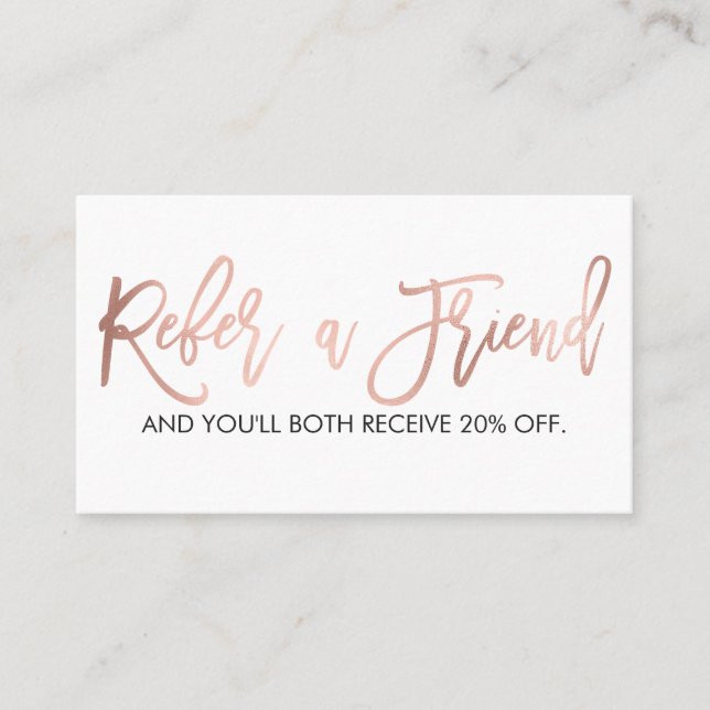 Simple Rose Gold Modern Typography White Black Referral Card (Front)
