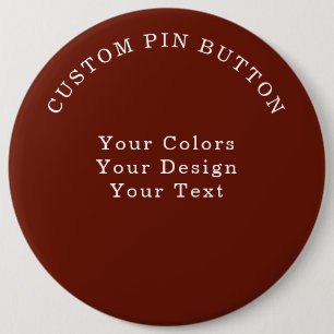 Simple Round 6 inch Pin/ 6 Cm Round Badge