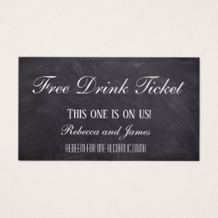 Simple Rustic Chalkboard Wedding Free Drink Ticket