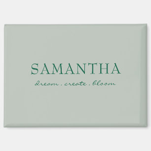 Simple Sage Green Name Uplifting Quote Magnet