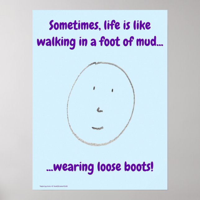 "Simple Says" #5 funny, humor, quote Poster (Front)