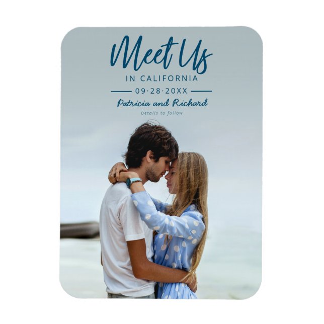Simple Script Meet Us In Save The Date Photo Magnet (Vertical)