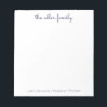 Simple Script Navy Blue Family Notepad<br><div class="desc">Family Notepad - Perfect for everyday notes and lists.  Personalised with your family's last name at the top and finished with your family member's first names at the bottom.  The colour can easily be changed.</div>