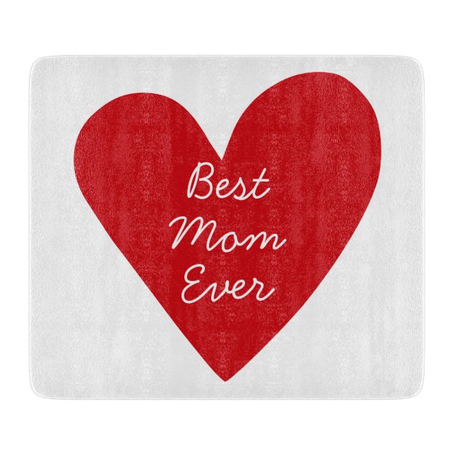 Simple Script Red Heart Best Mum Ever Mothers Day Cutting Board (Front)
