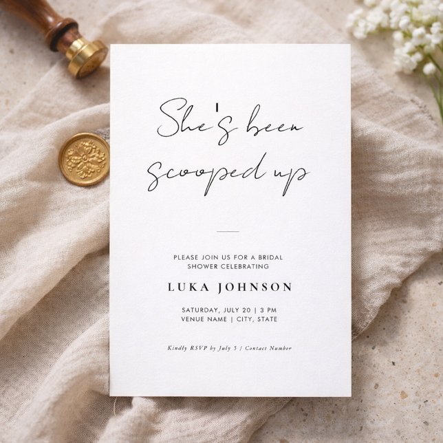 Simple She’s Been Scooped Up Script Bridal Shower Invitation (Creator Uploaded)
