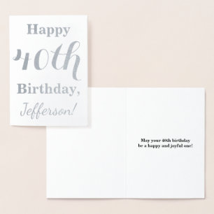 Simple Silver Foil 40th Birthday + Custom Name Card