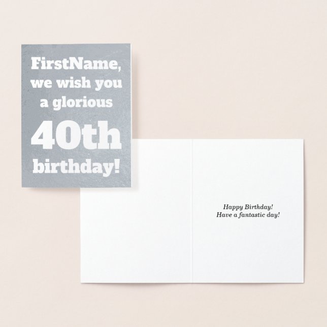 Simple Silver Foil 40th Birthday Greeting Card (Display)