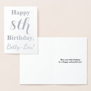 Simple Silver Foil 8th Birthday + Custom Name Foil Card