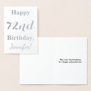 Simple Silver Foil "HAPPY 72nd BIRTHDAY" + Name Card