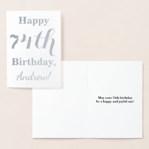 Simple Silver Foil "HAPPY 74th BIRTHDAY" + Name Card