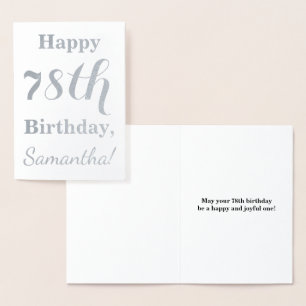 Simple Silver Foil "HAPPY 78th BIRTHDAY" + Name Foil Card