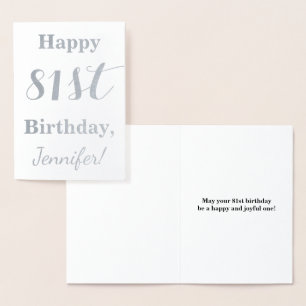Simple Silver Foil "HAPPY 81st BIRTHDAY" + Name Card
