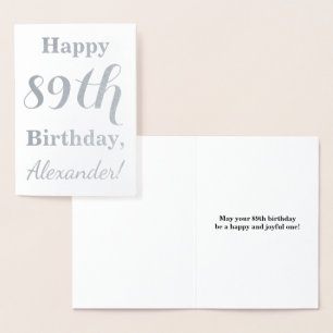 Simple Silver Foil "HAPPY 89th BIRTHDAY" + Name Card