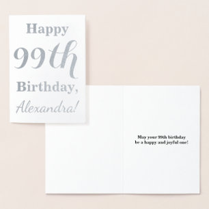 Simple Silver Foil "HAPPY 99th BIRTHDAY" + Name Foil Card