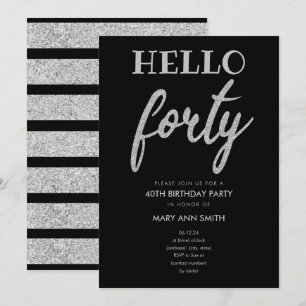 Simple Silver Glitter "Hello Forty" Birthday Party Invitation