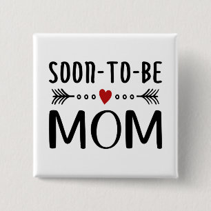 Simple Soon-to-be Mum Mother's Day   Pin Button