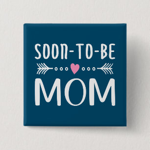 Simple Soon-to-be Mum Mother's Day   Pin Button