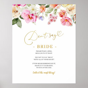 Simple Spring Floral Don’t Say Bride Game Sign