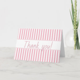 Simple Stripes Pattern - Geometric Pink/White  Thank You Card