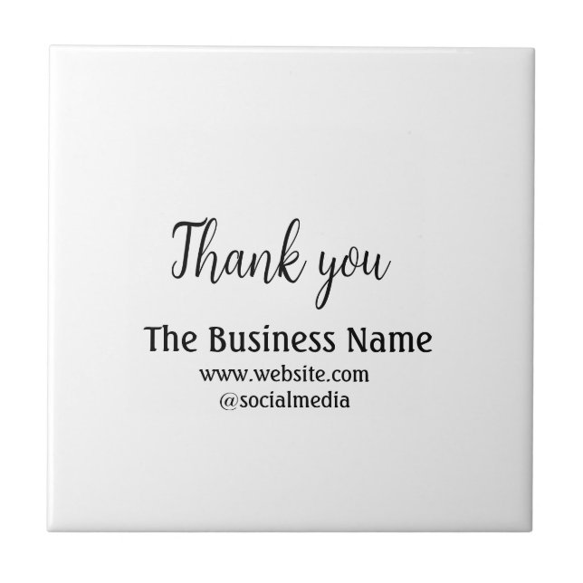 Simple thank you add business name details text  t ceramic tile (Front)